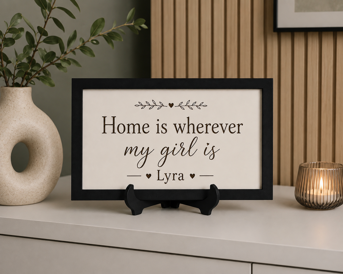 Personalised “Home Is Wherever My Girl Is” Framed Sign